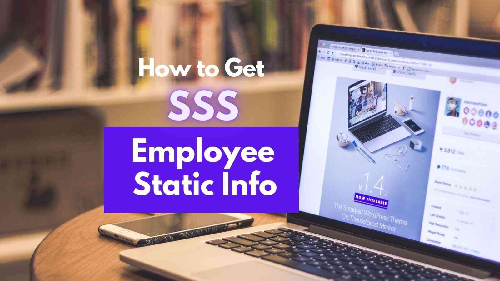 how to get SSS employee static inf and employment history