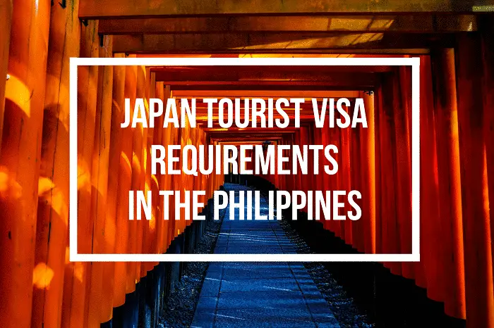 japan tourist visa requirements for filipinos
