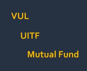 vul vs mutual fund vs uitf