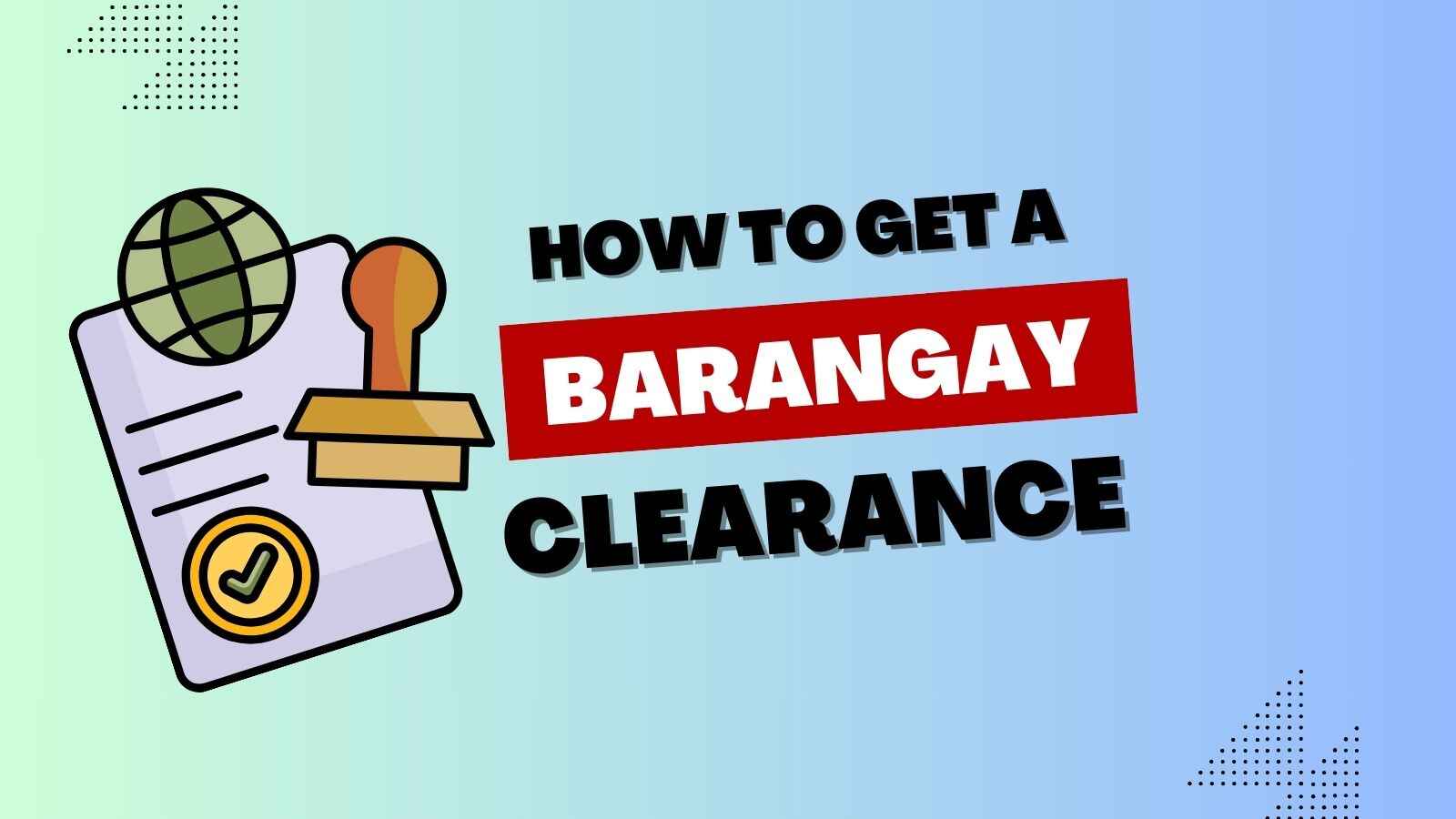 barangay clearance certificate requirements