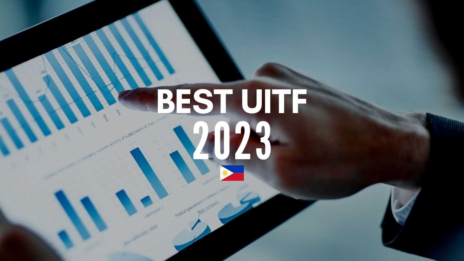 best UITF philippines 2023