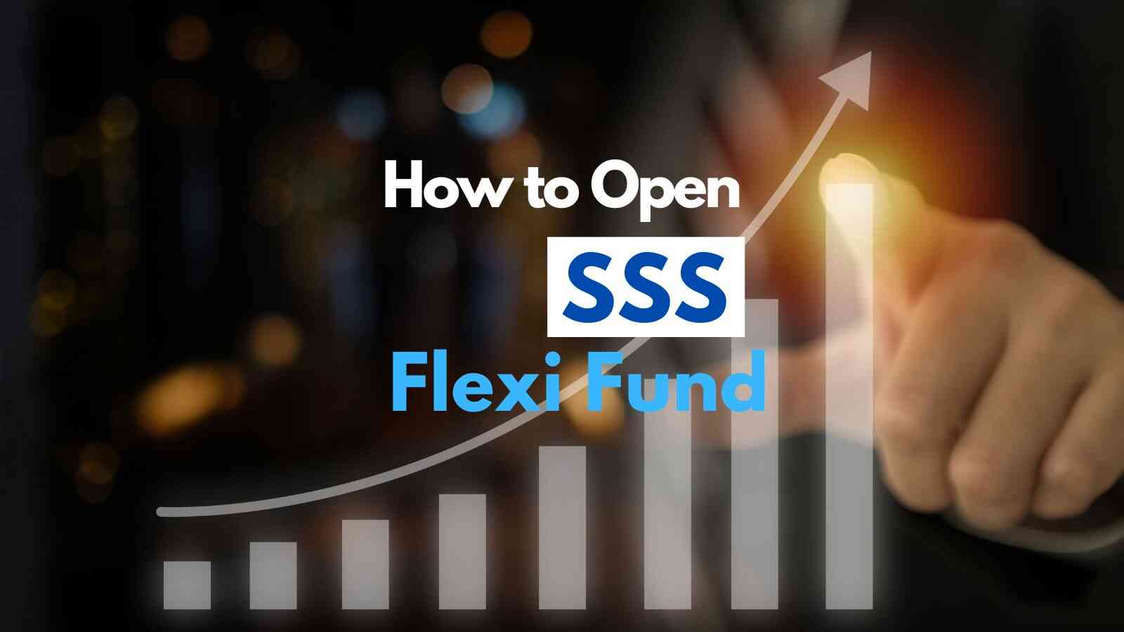 how to open sss flexi fund for ofw