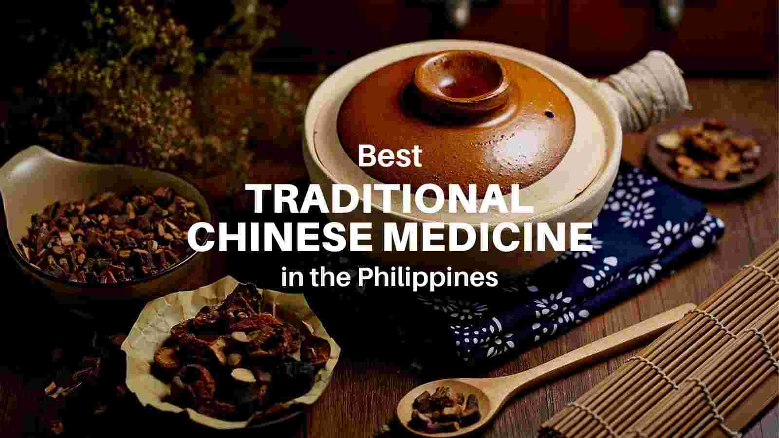 best traditional chinese medicine in the philippines