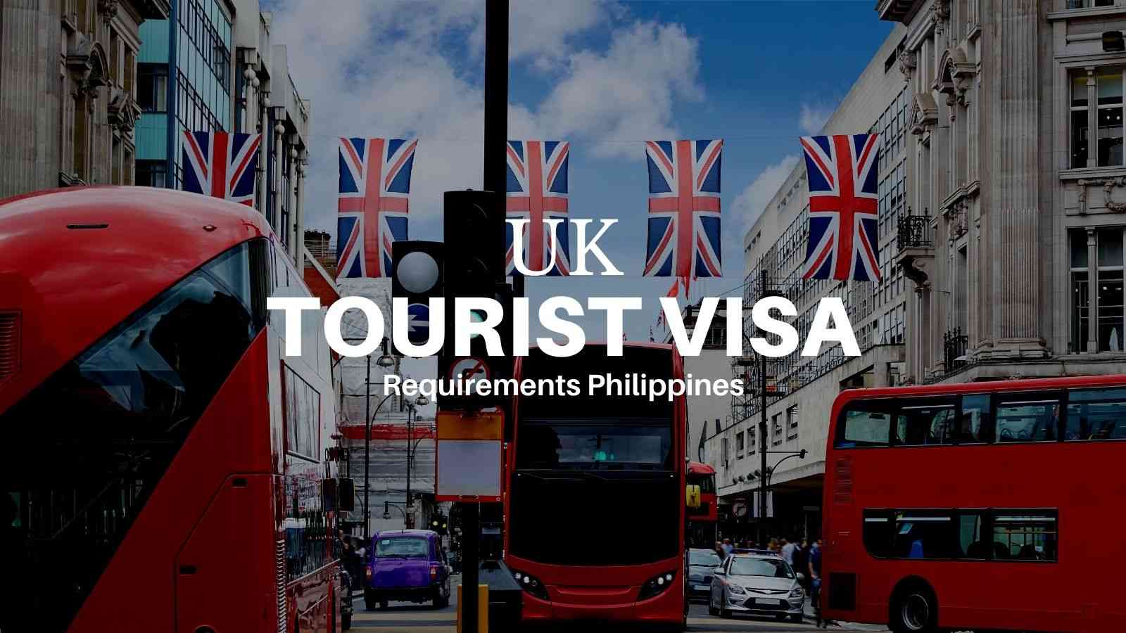 london tourist visa requirements for philippines