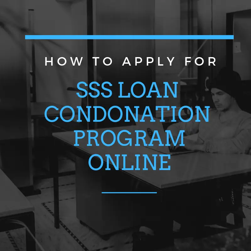 how to apply sss loan condonation program online