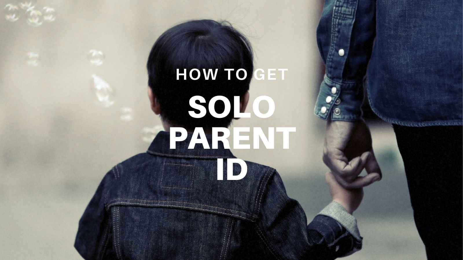 how to get solo parent id in 2024