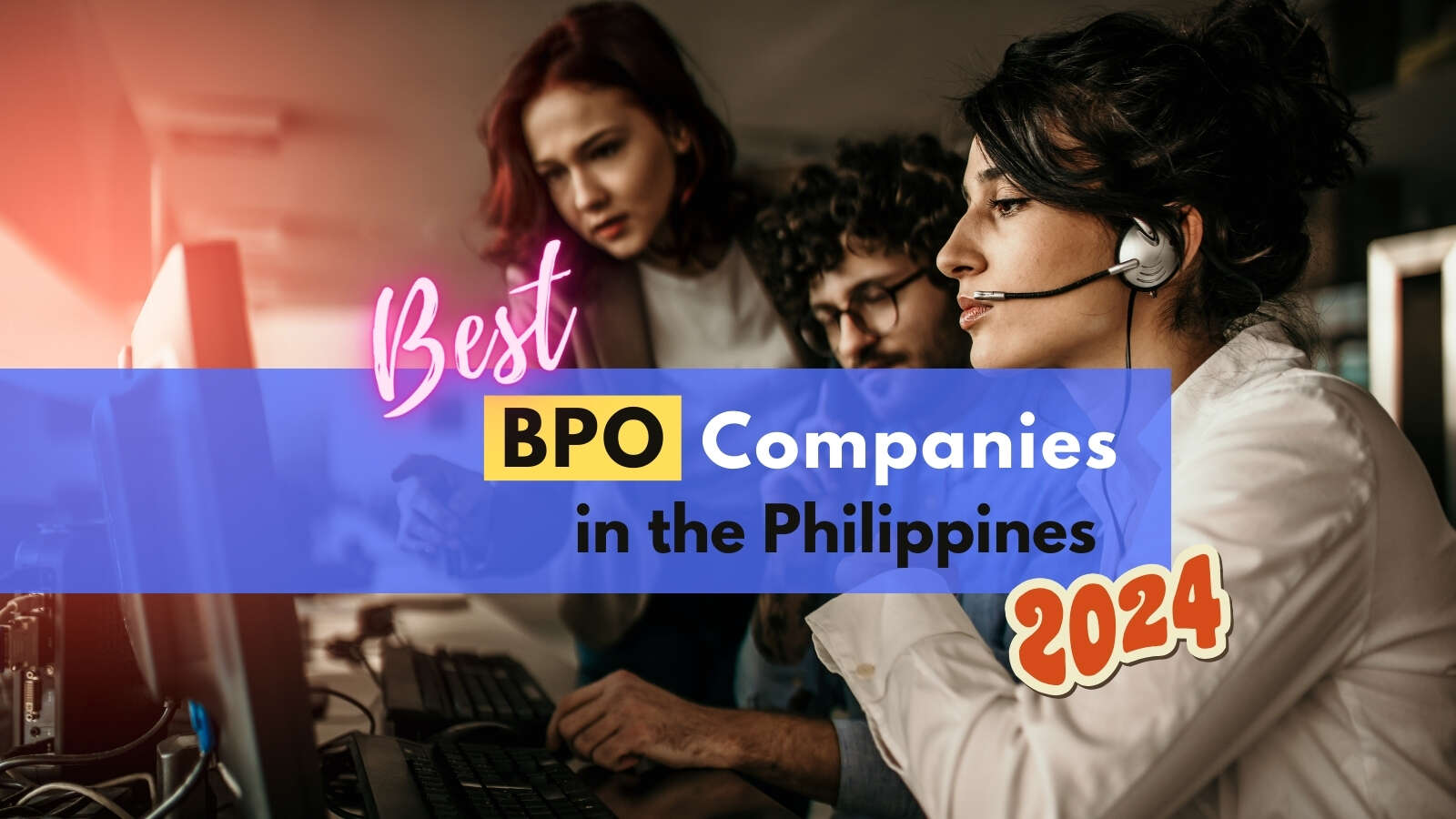 top 21 best BPO companies in the Philippines in 2024