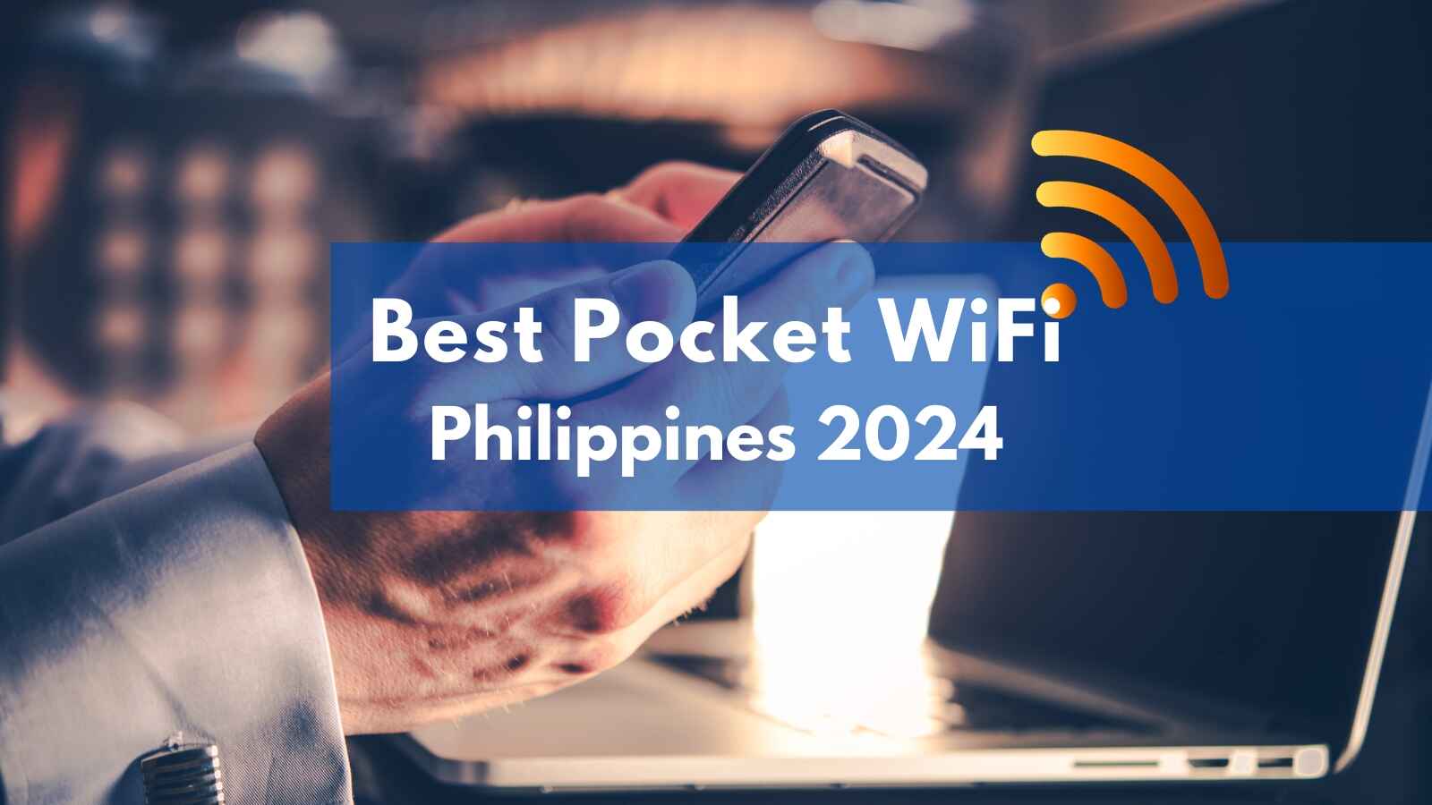 best pocket WiFi in the Philippines in 2024