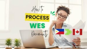 how to process WES ECA documents from philippines to canada