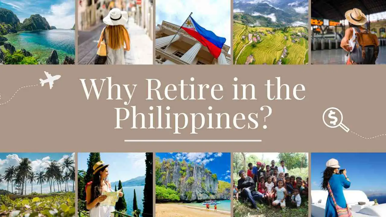 reasons why you should retire in the Philippines